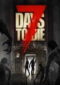 7 Days to Die (PC, PS5, Xbox Series X/S)