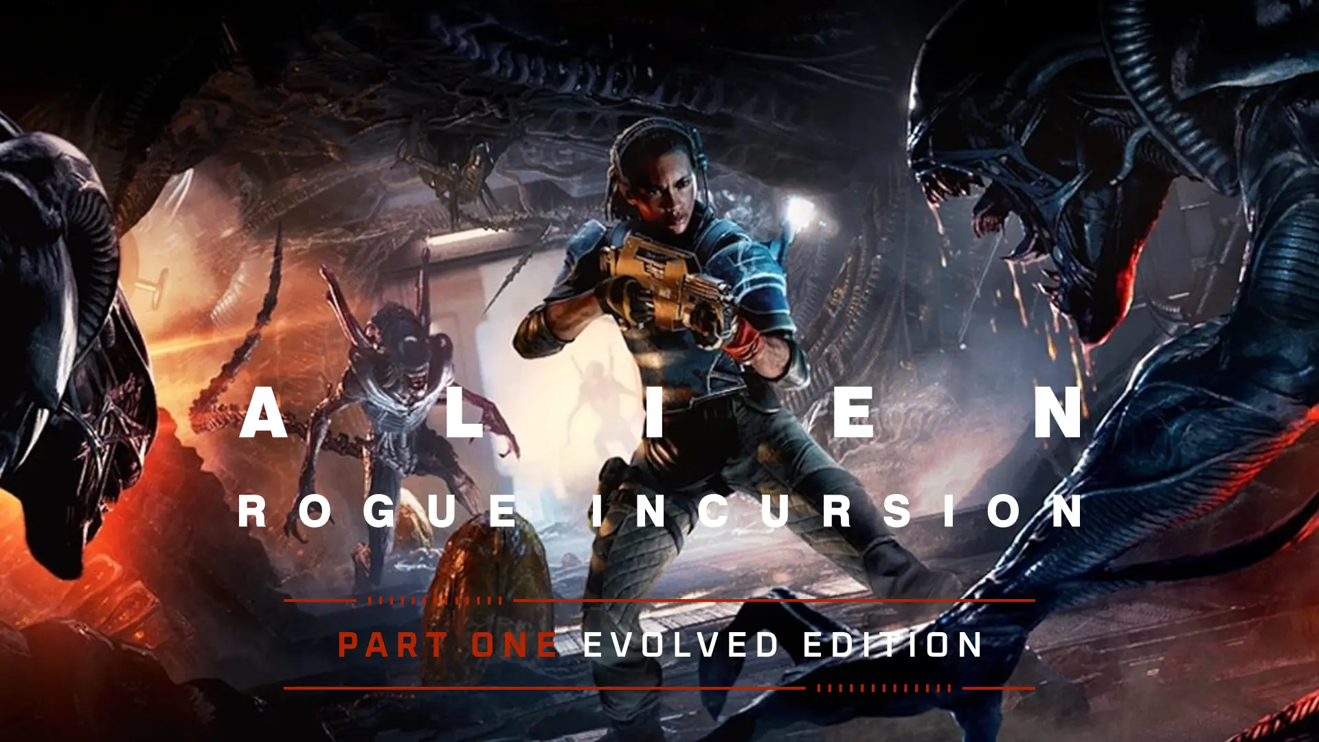Alien: Rogue Incursion Evolved Edition