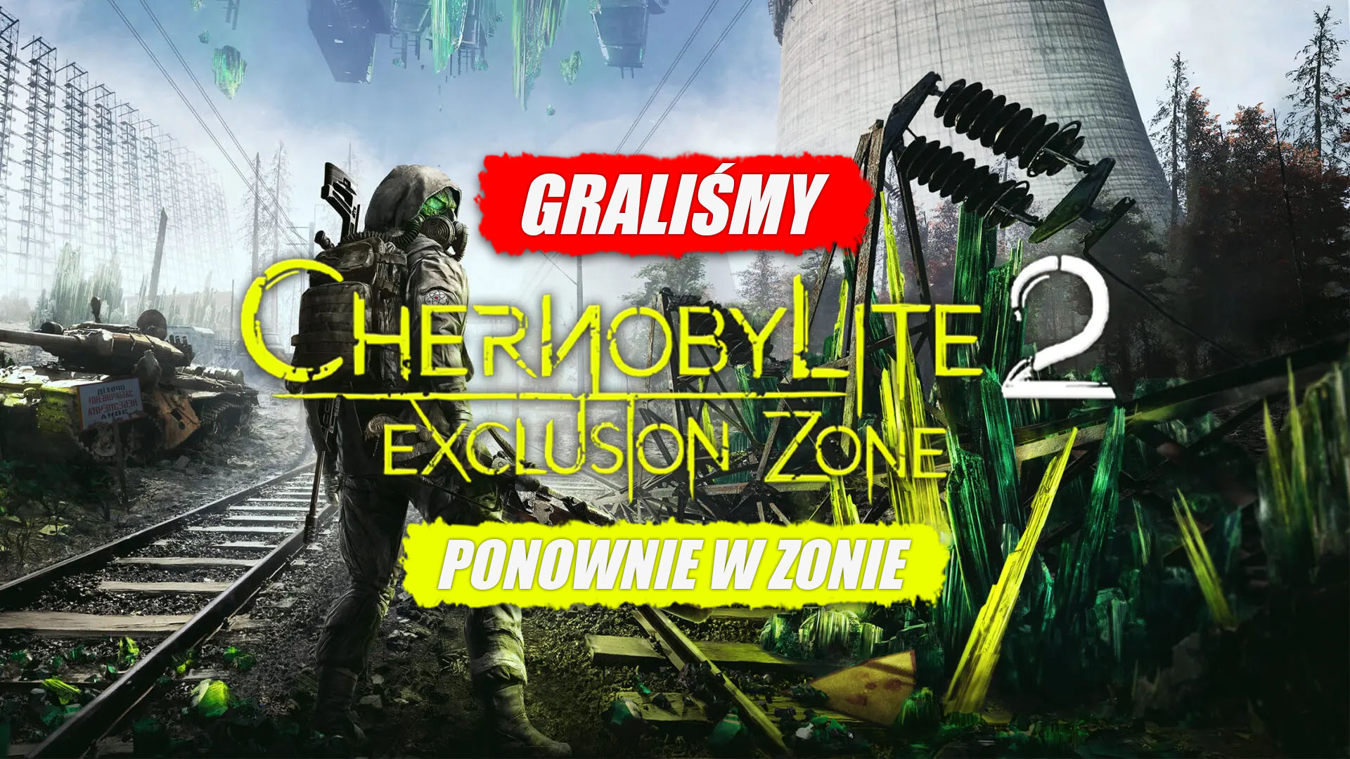 Chernobylite 2: Exclusion Zone – pierwsze wrażenia z dema