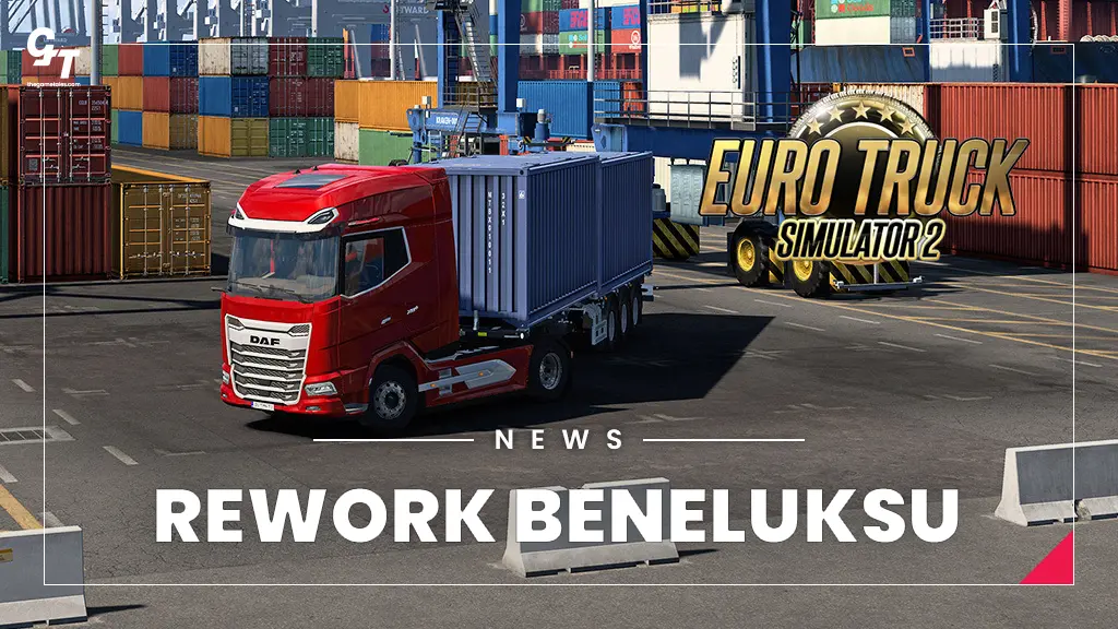 Euro Truck Simulator 2 – odnowiony Beneluksu już niebawem