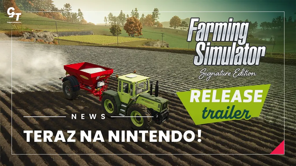 Farming Simulator: Signature Edition debiutuje na Nintendo Switch 2 z rozbudowaną zawartością