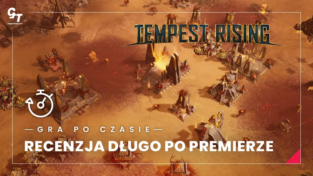 Gra po czasie: Tempest Rising – recenzja długo po premierze
