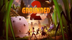 Grounded 2 - Poradnik