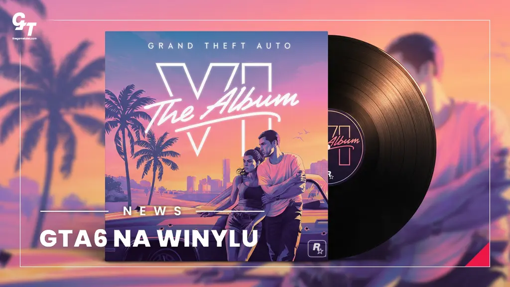 GTA 6: The Album – limitowany winyl za 125 dolarów