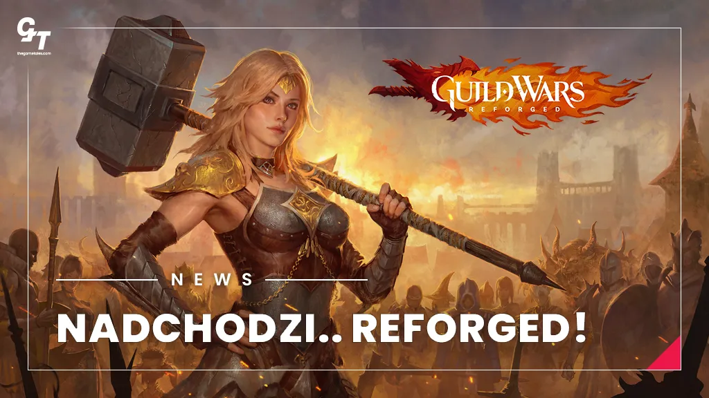 Guild Wars Reforged nadchodzi - duże ulepszenia jeszcze w tym roku.