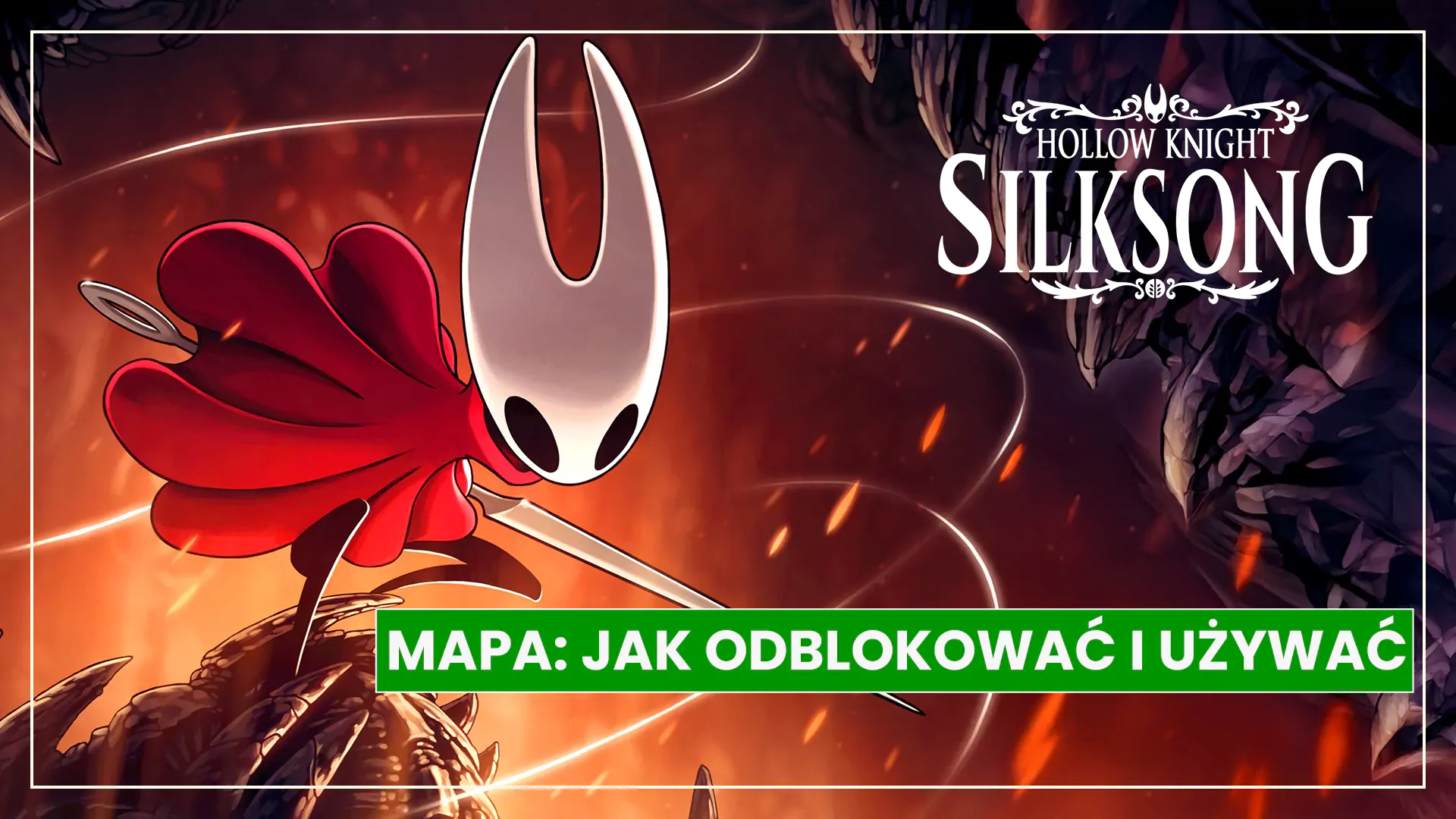Hollow Knight: Silksong – mapa: jak odblokować i używać