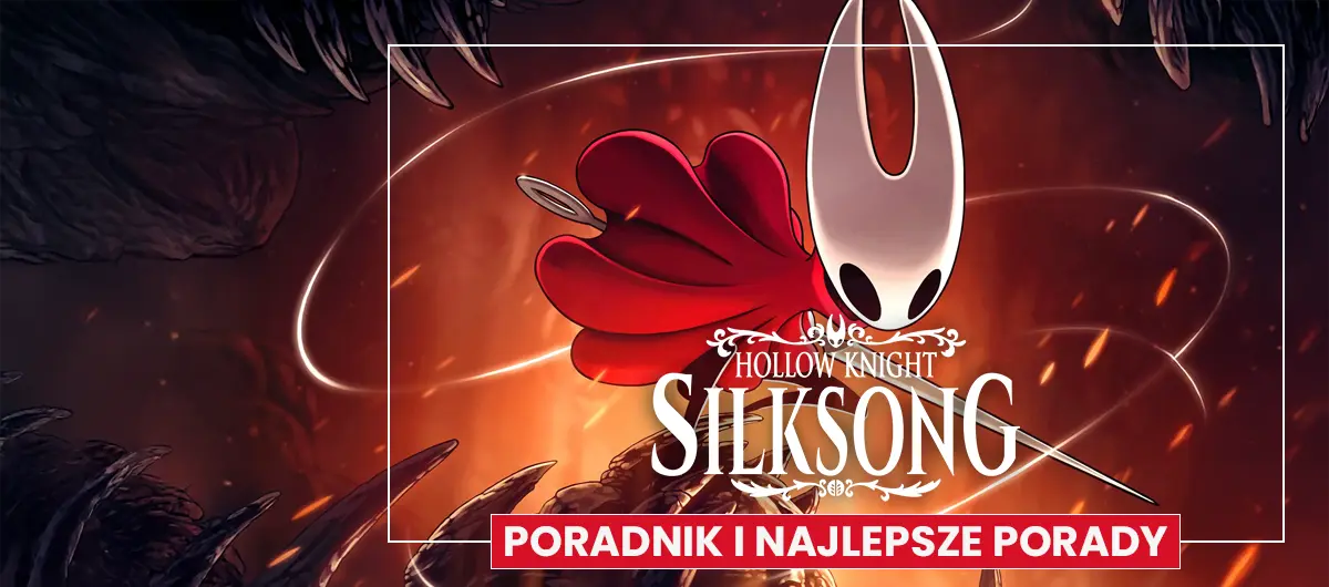 Hollow Knight Silksong: Porady, mapa, jak grać