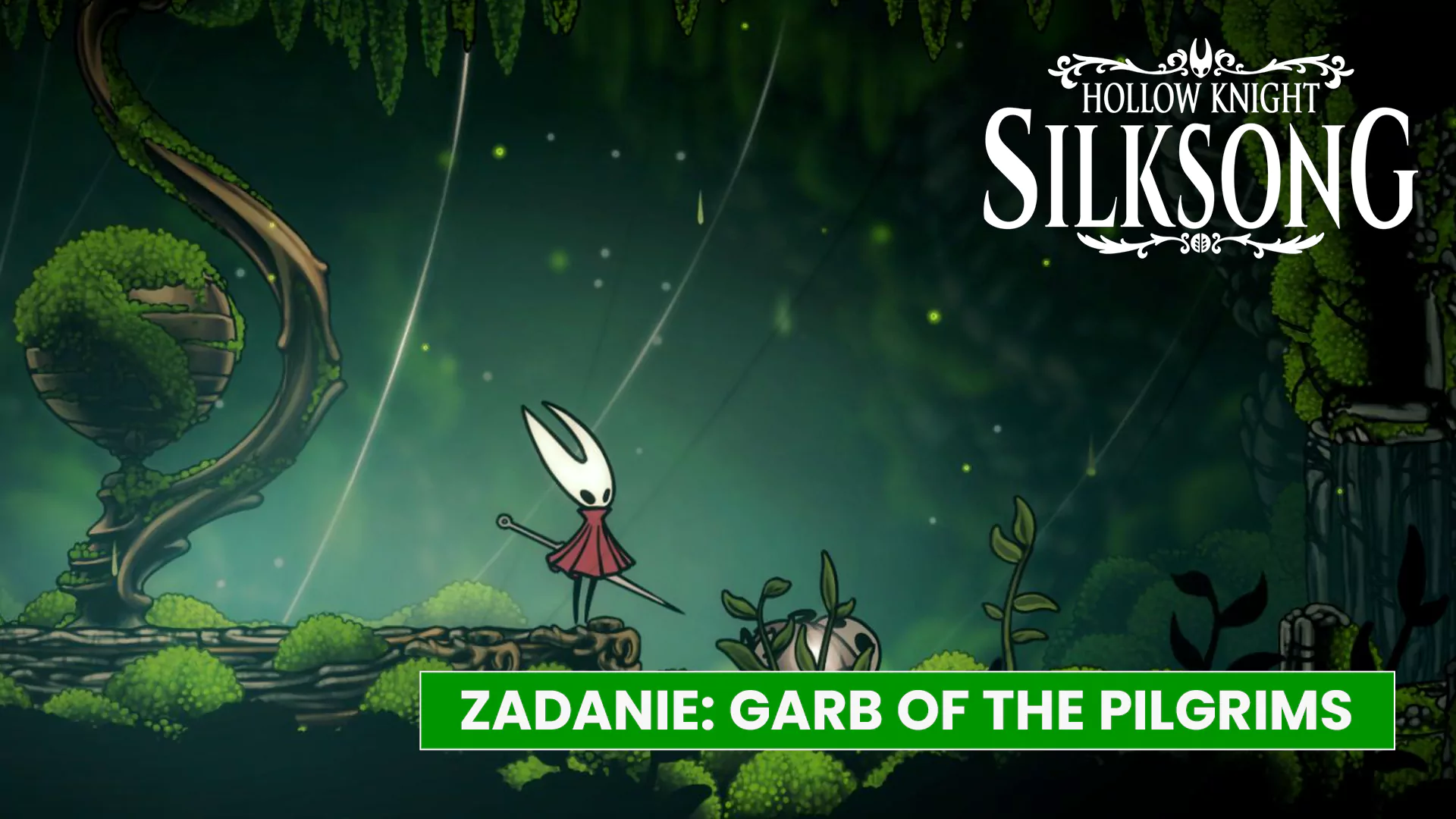 Zadanie Garb of the Pilgrims w Hollow Knight: Silksong - gdzie i jak zdobyć Pilgrim Shawl