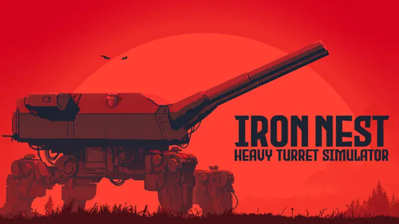 IRON NEST: Heavy Turret Simulator (PC)