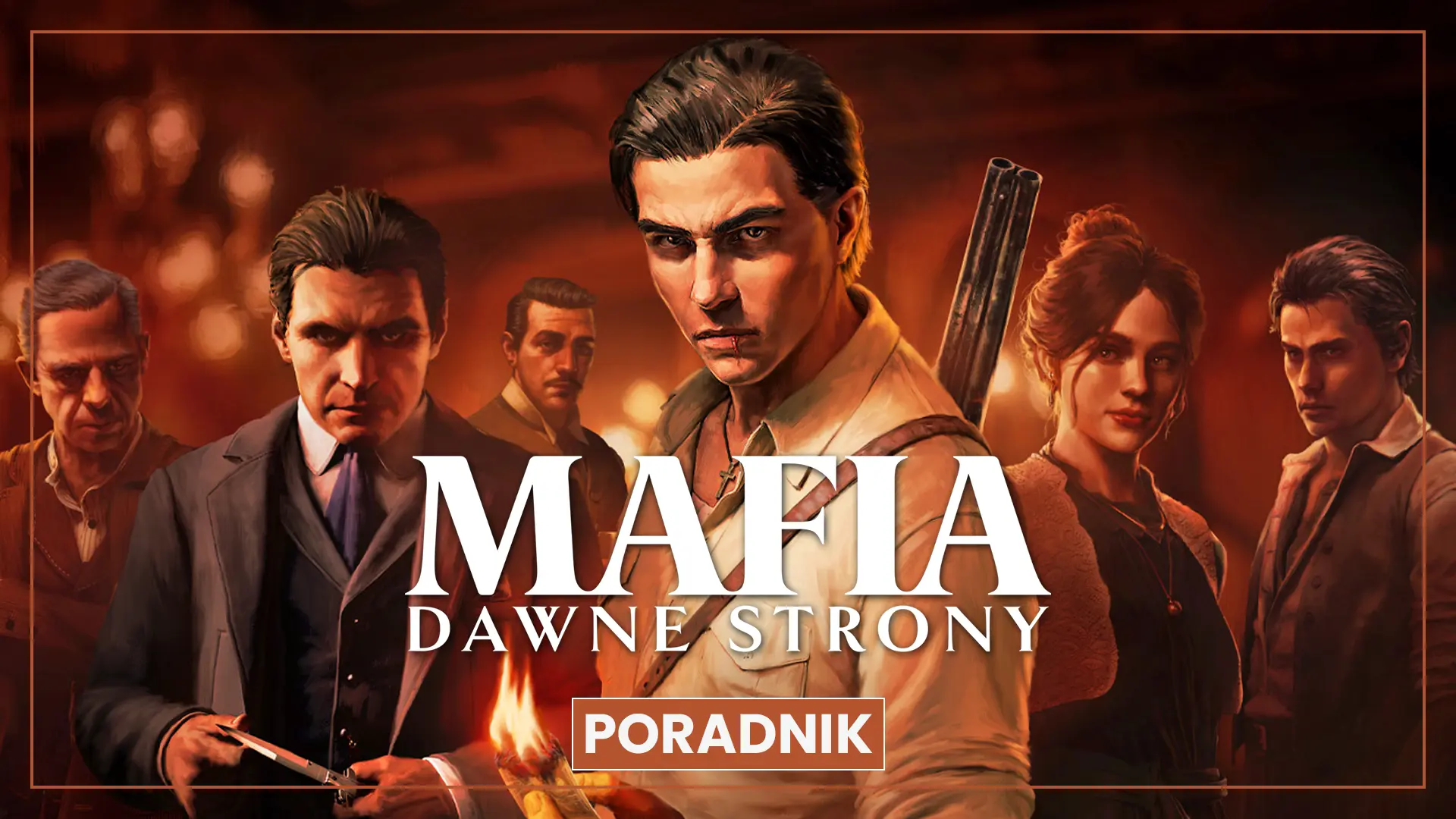 Mafia: Dawne Strony – The Old Country – mapy i znajdźki