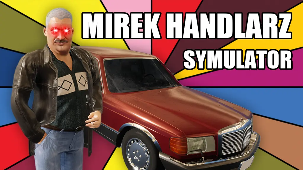Mirek Handlarz: Symulator zapowiedziany na Steam – memiczny symulator handlarza aut bez daty premiery