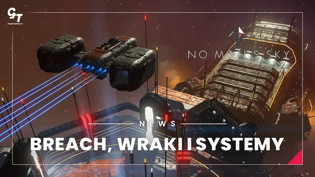 No Man’s Sky Breach – nowe systemy gwiezdne i mechanika odzysku wraków