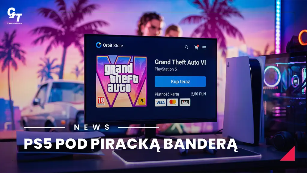 Pirackie sklepy pojawiają się na PS5. GTA 6 może pokrzyżować plany użytkowników