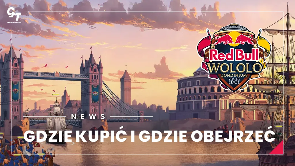 Red Bull Wololo 2026: Londinium – bilety na turniej Age of Empire już w sprzedaży