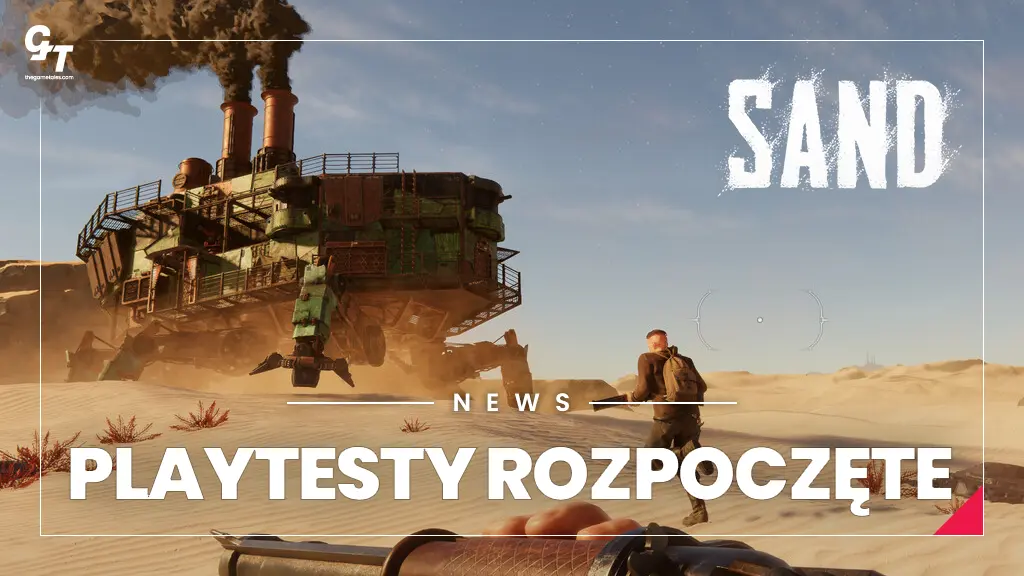 SAND – otwarte testy (playtest) na Steam rozpoczęte