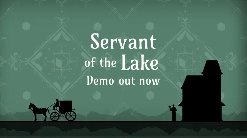 Servant of the Lake (PC, macOS, Android, iOS)