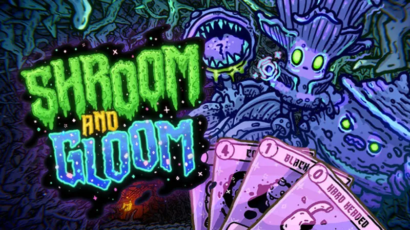 Shroom and Gloom (PC, macOS)