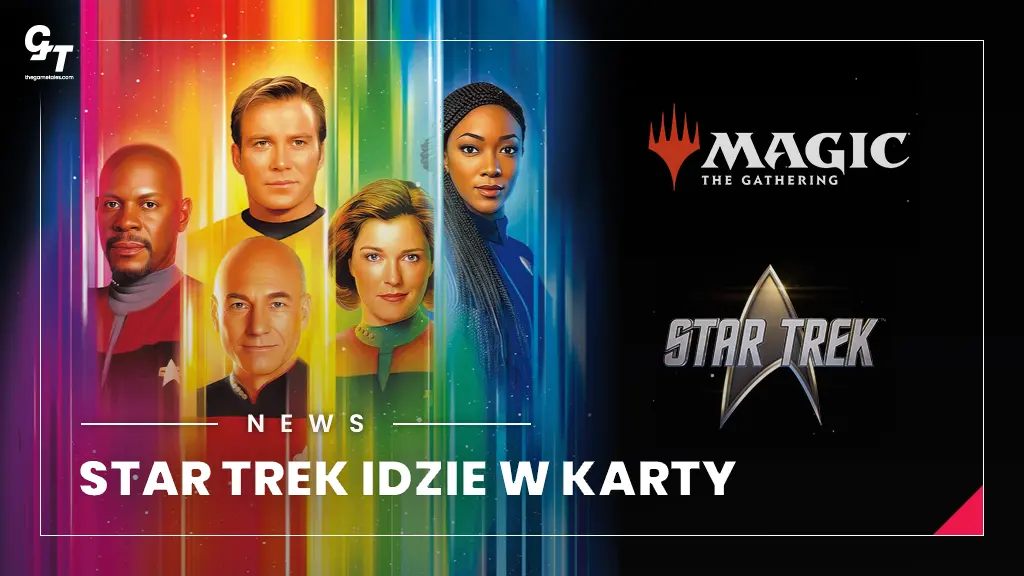 Star Trek w Magic: The Gathering – prezentacja kart i mechanik