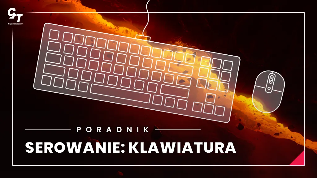 StarRupture - Sterowanie PC, klawiatura, klawiszologia, mysz