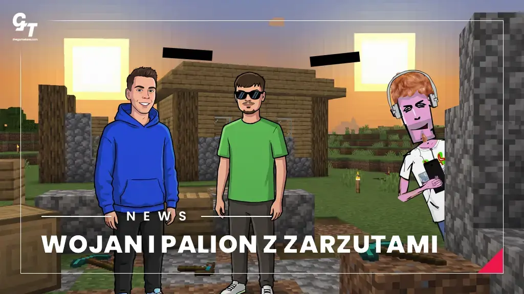 UOKiK stawia zarzuty Wojanowi i Palionowi. Popularni twórcy Minecrafta pod lupą urzędu