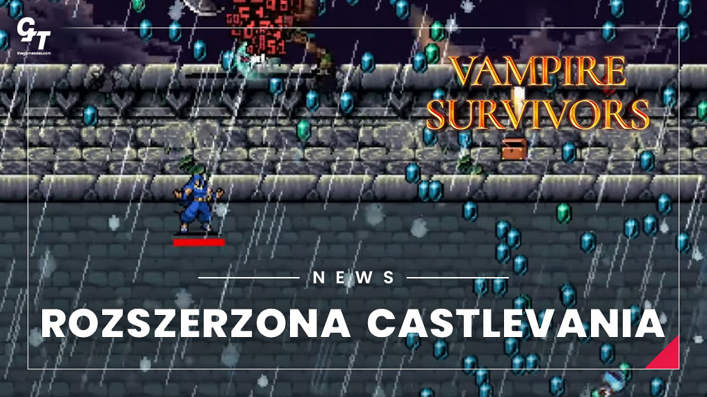 Vampire Survivors rozszerza „Ode to Castlevania” o 16 nowych postaci i muzykę