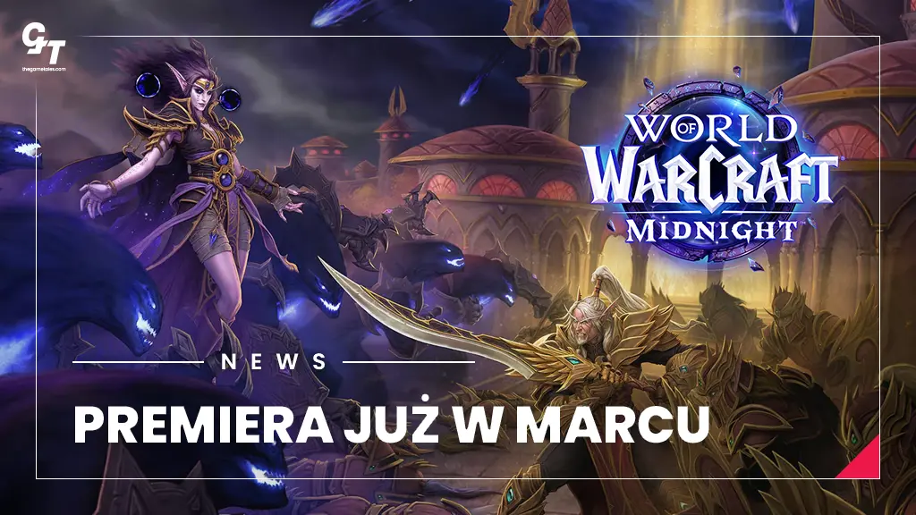 World of Warcraft: Midnight - premiera już w marcu. Przywitają nas domy graczy i ciemność Xal’atath