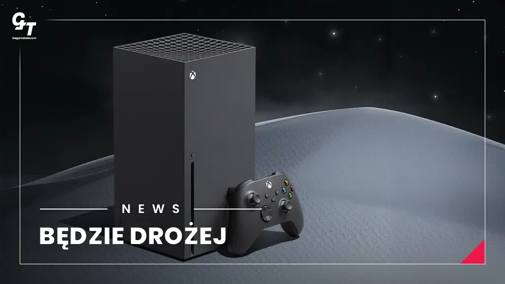 Xbox Series X będzie droższy – oficjalne zmiany w cenniku