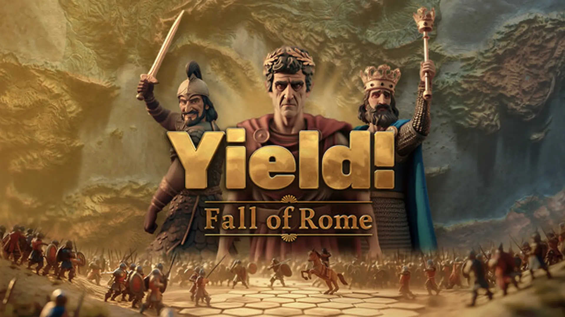 Yield! Fall of Rome